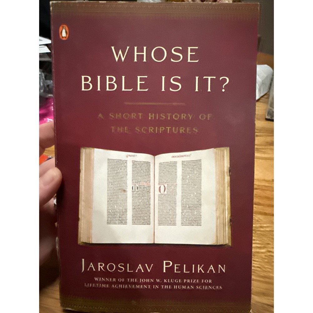 Whose Bible Is It? Jaroslav Pelikan History of the Scriptures Penguin Paperback